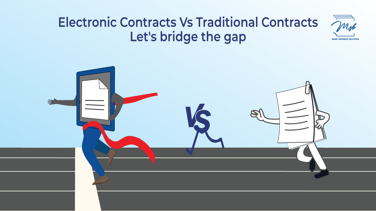 Electronic Contracts Vs Traditional Contracts - Let's Bridge The Gap!