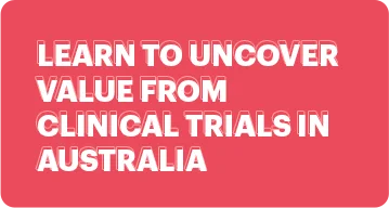 Australia unlock value clinical trials