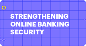 Strengthening Online Banking Security: How KYC Fights Identity Theft and Fraud